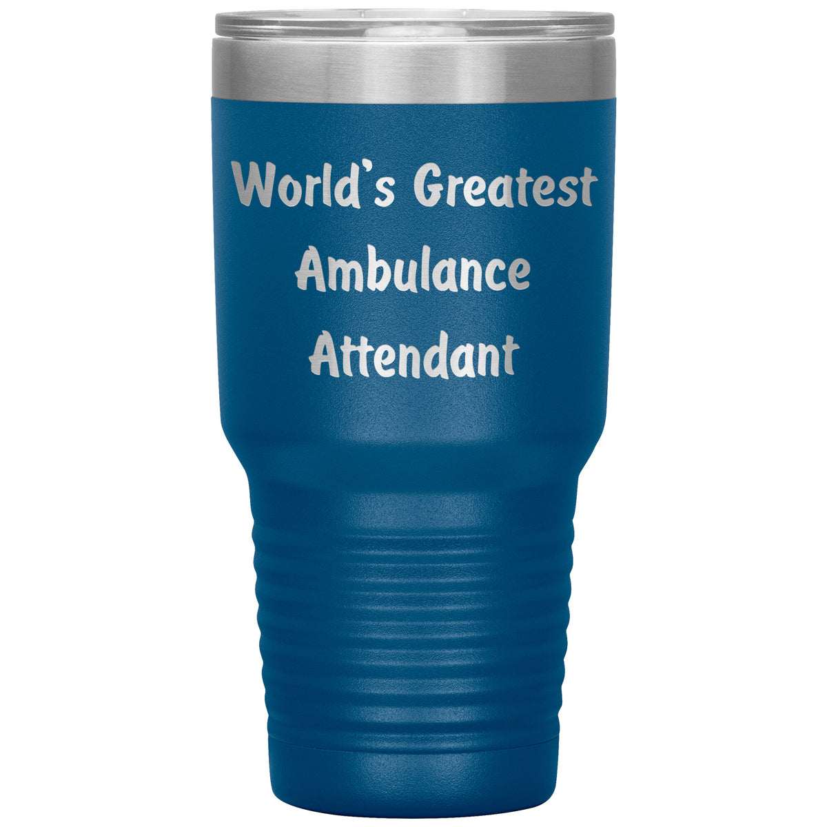 World's Greatest Ambulance Attendant - 30oz Insulated Tumbler