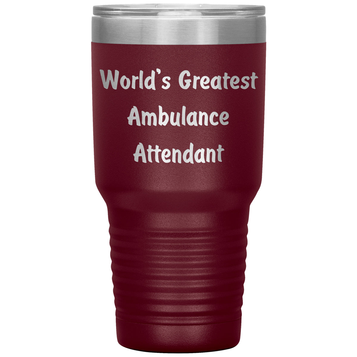 World's Greatest Ambulance Attendant - 30oz Insulated Tumbler