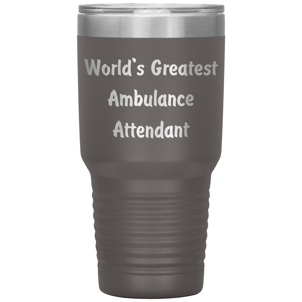 World's Greatest Ambulance Attendant - 30oz Insulated Tumbler