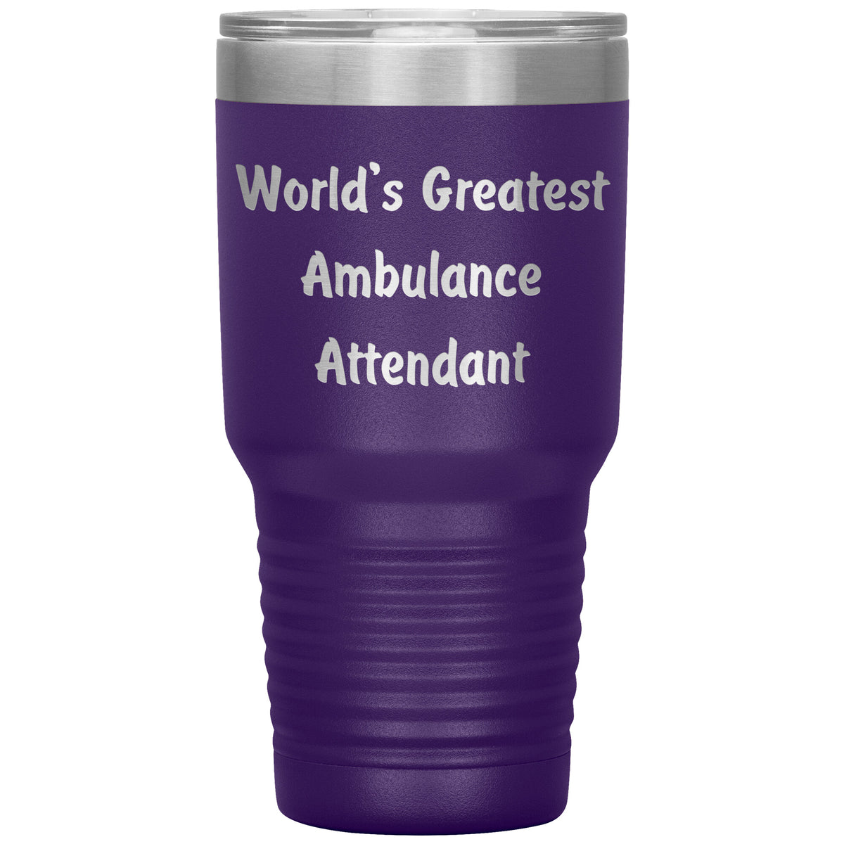 World's Greatest Ambulance Attendant - 30oz Insulated Tumbler