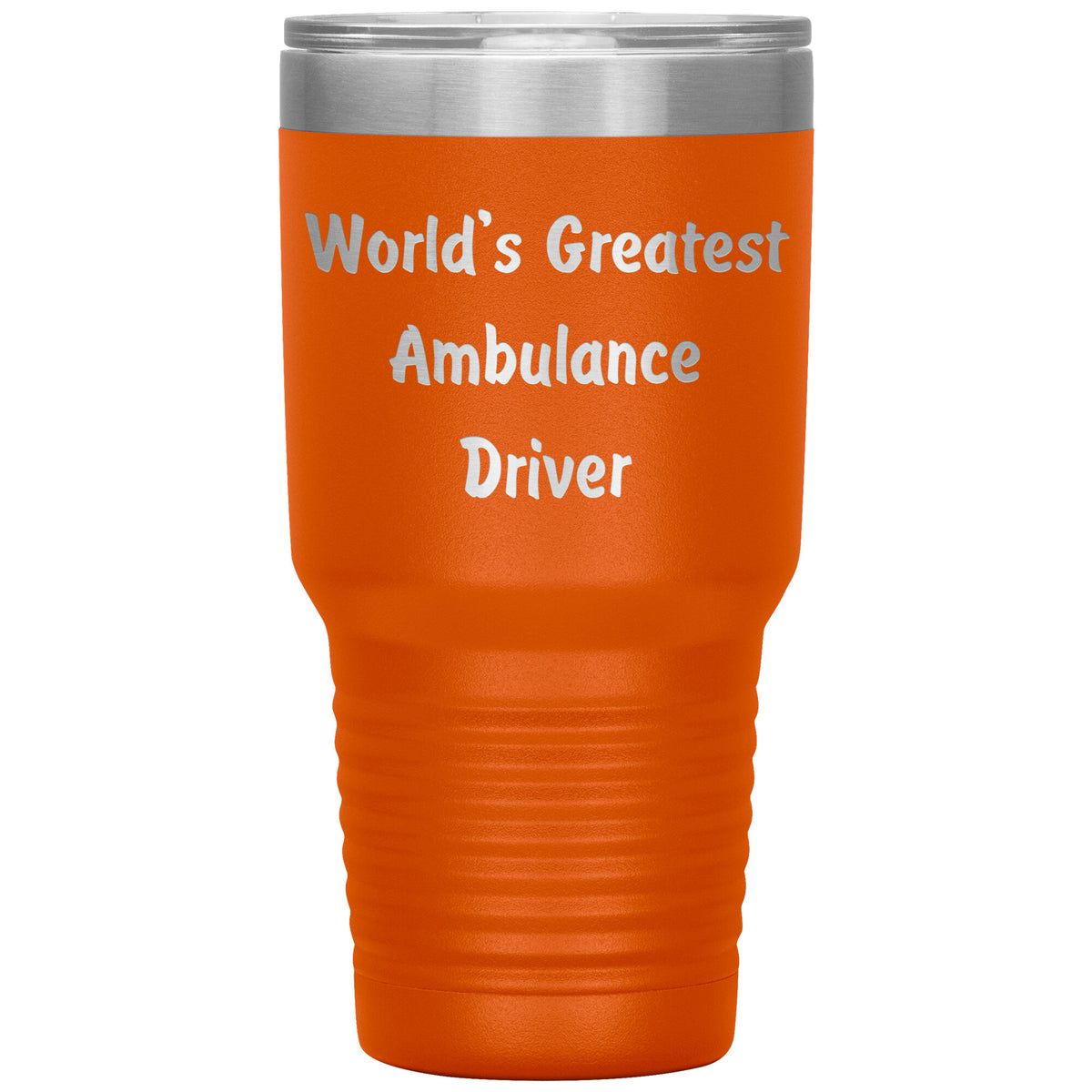 World's Greatest Ambulance Driver - 30oz Insulated Tumbler