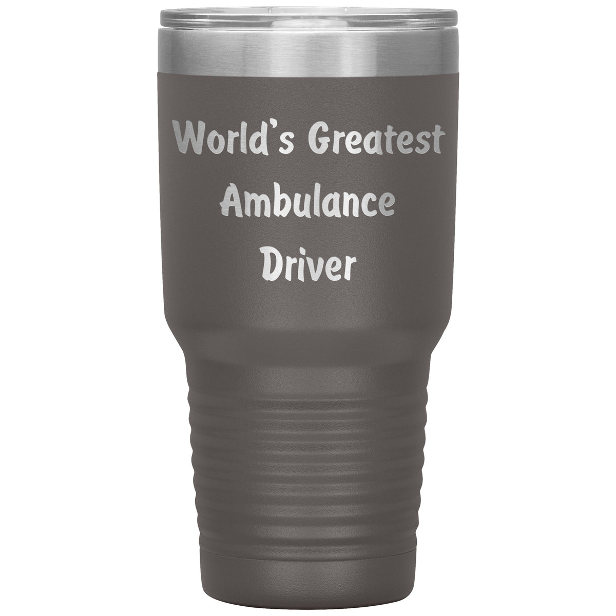 World's Greatest Ambulance Driver - 30oz Insulated Tumbler