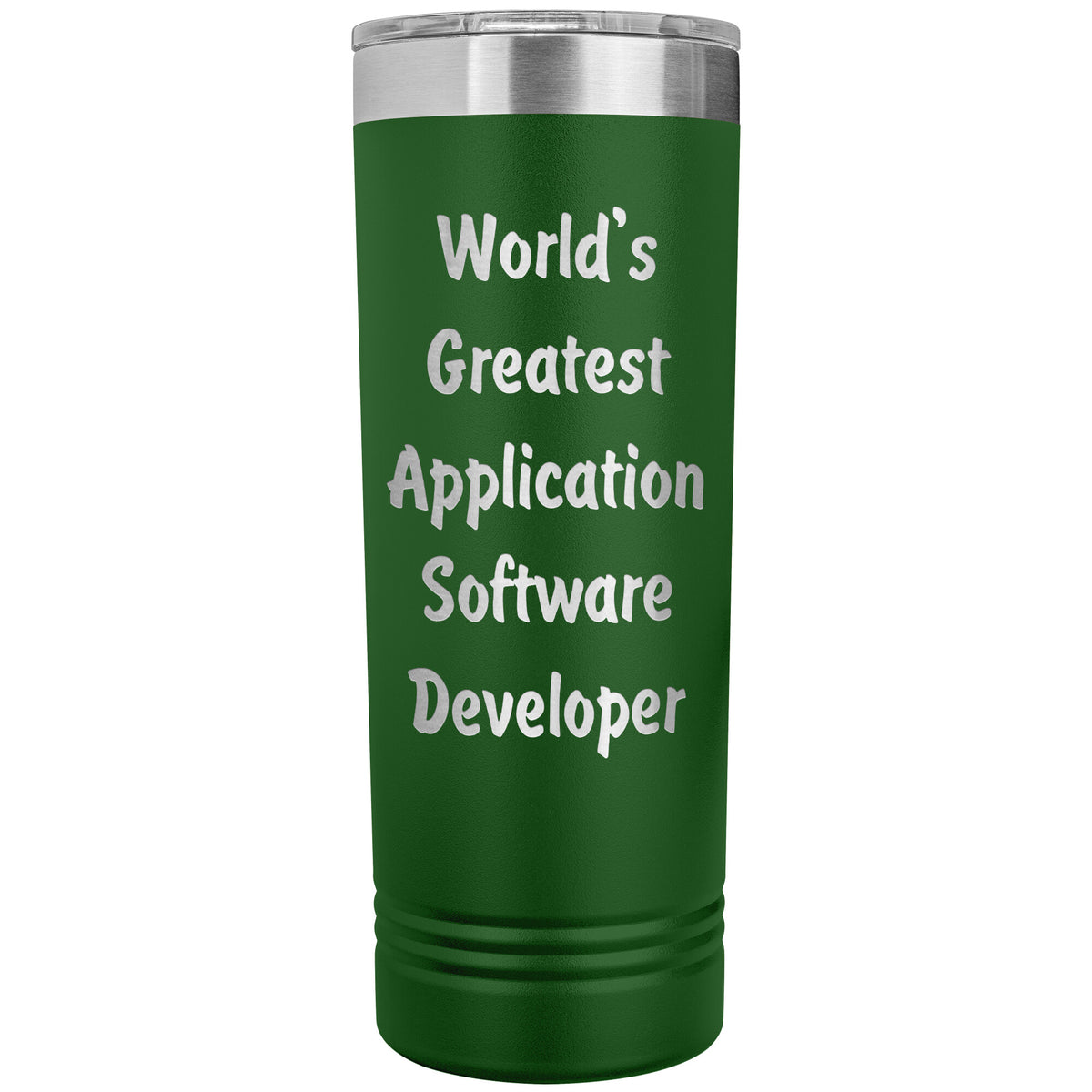 World's Greatest Application Software Developer - 22oz Insulated Skinny Tumbler