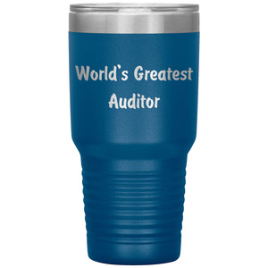 World's Greatest Auditor - 30oz Insulated Tumbler