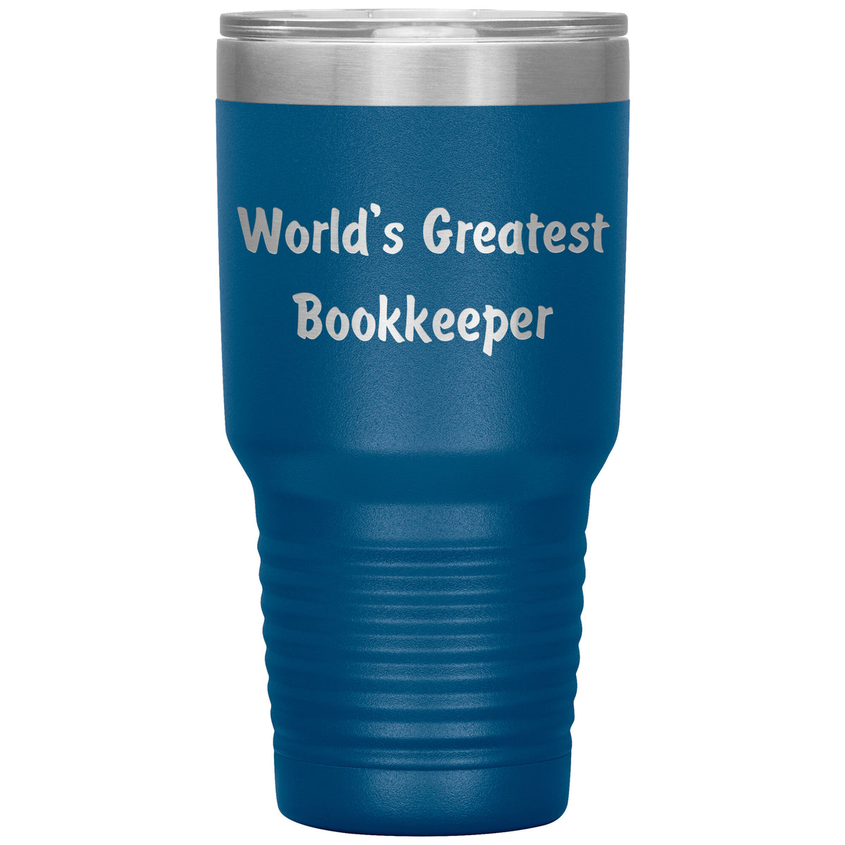 World's Greatest Bookkeeper - 30oz Insulated Tumbler