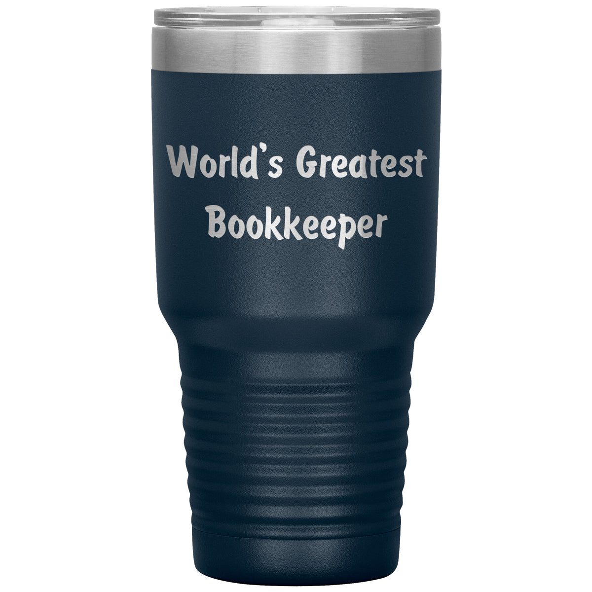 World's Greatest Bookkeeper - 30oz Insulated Tumbler