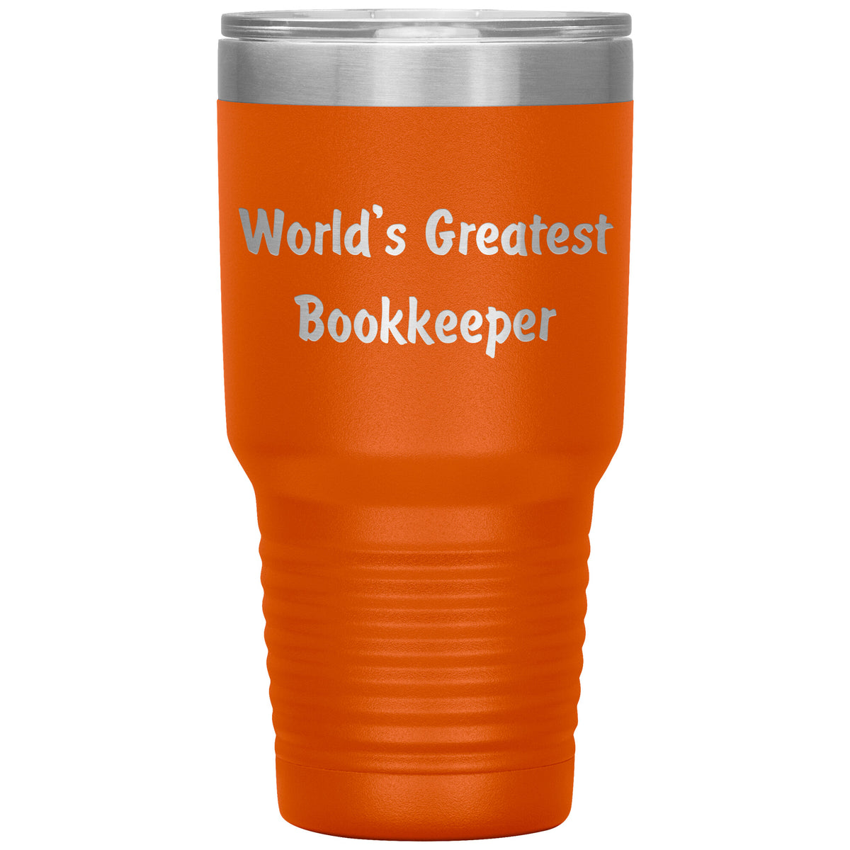 World's Greatest Bookkeeper - 30oz Insulated Tumbler