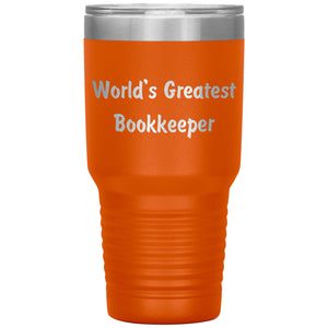 World's Greatest Bookkeeper - 30oz Insulated Tumbler