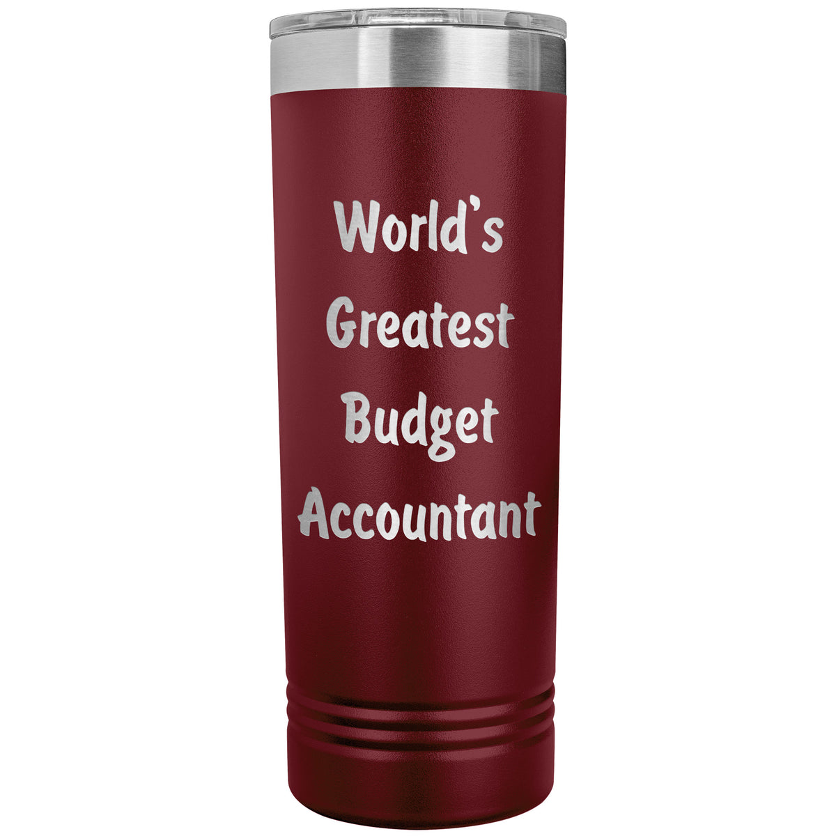 World's Greatest Budget Accountant - 22oz Insulated Skinny Tumbler