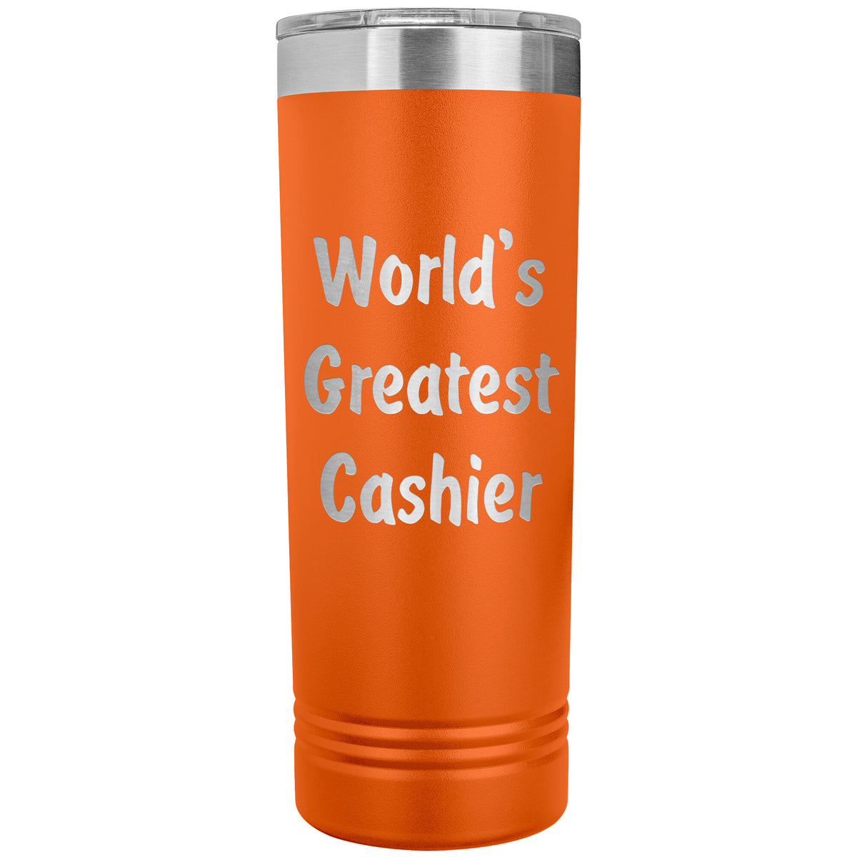 World's Greatest Cashier - 22oz Insulated Skinny Tumbler