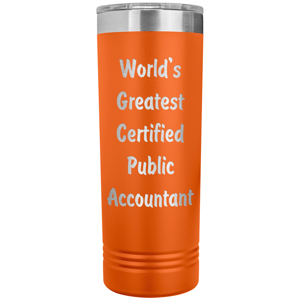 World's Greatest Certified Public Accountant - 22oz Insulated Skinny Tumbler