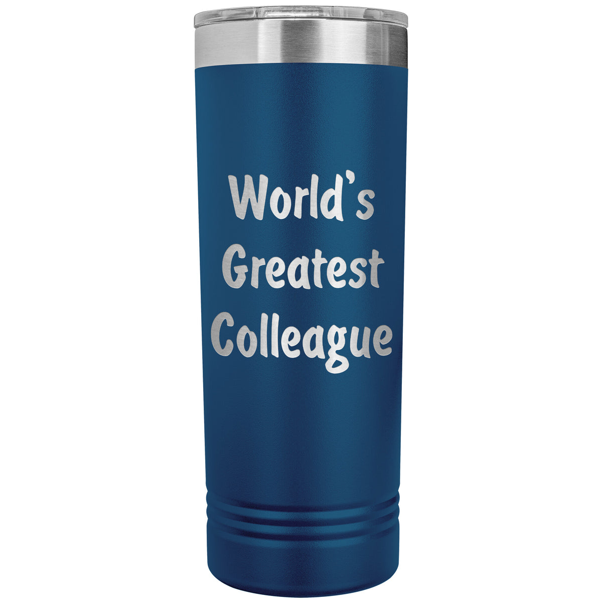 World's Greatest Colleague - 22oz Insulated Skinny Tumbler