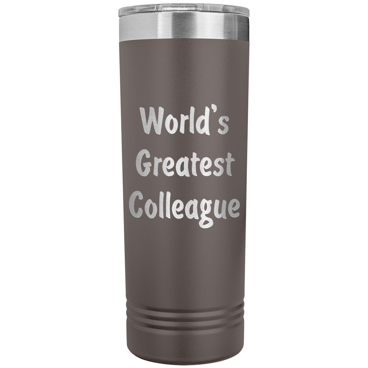 World's Greatest Colleague - 22oz Insulated Skinny Tumbler