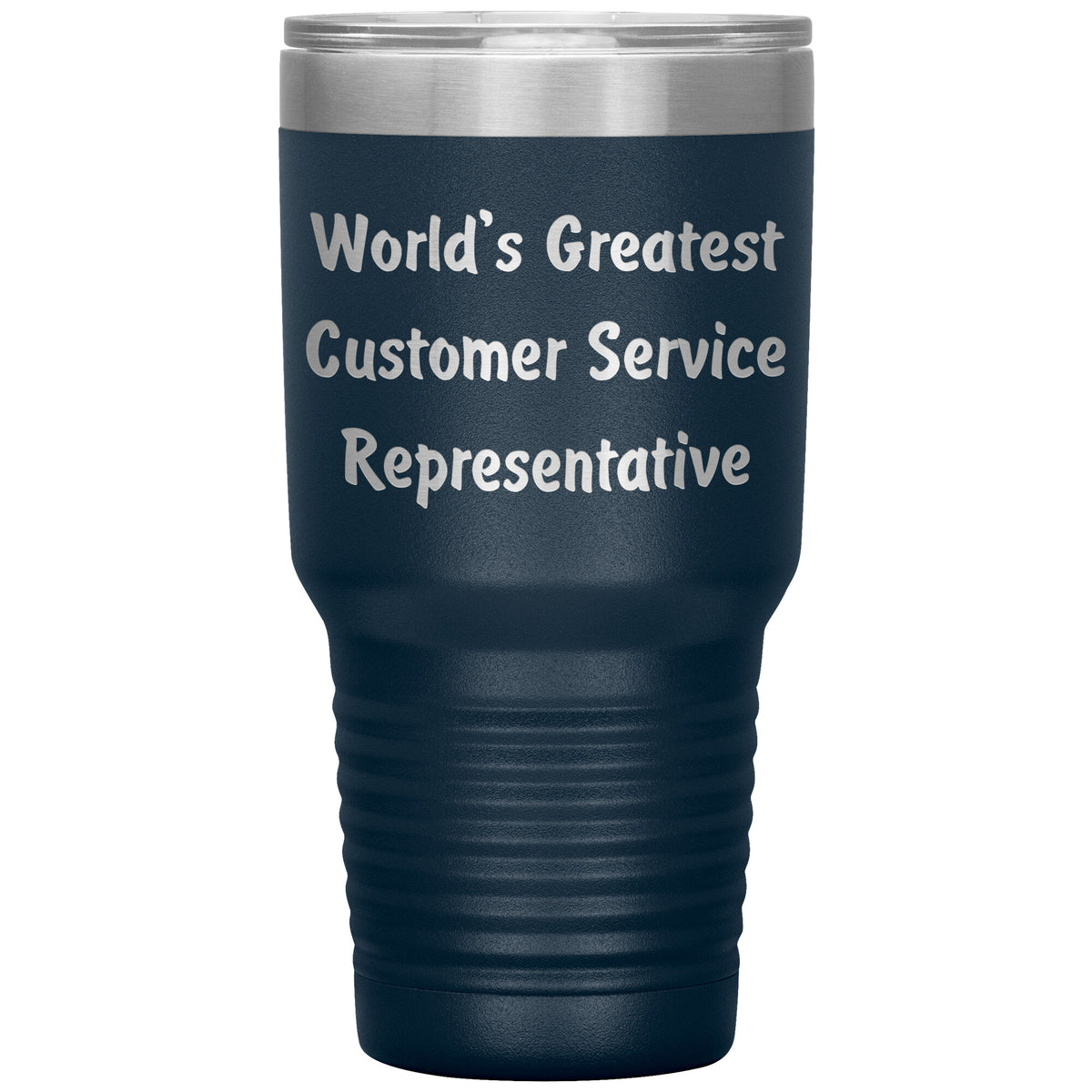 World's Greatest Customer Service Representative - 30oz Insulated Tumbler
