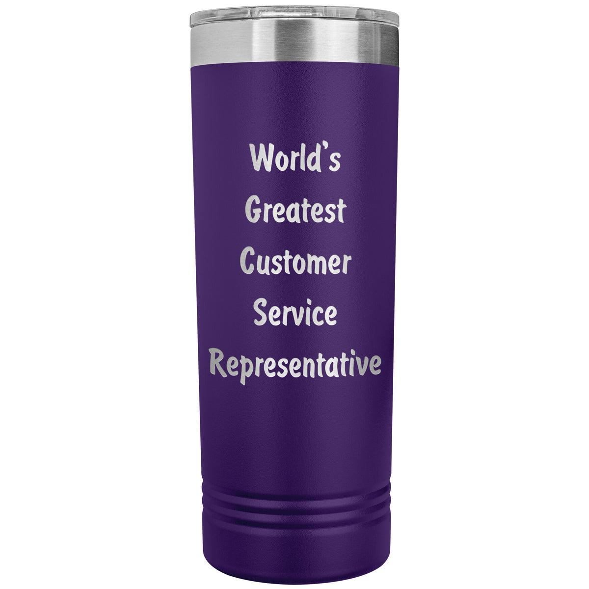 World's Greatest Customer Service Representative - 22oz Insulated Skinny Tumbler
