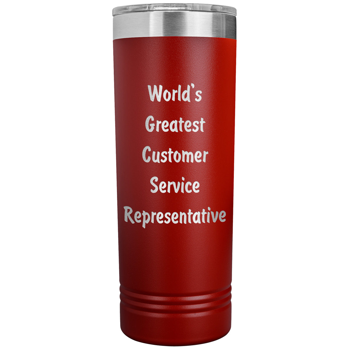 World's Greatest Customer Service Representative - 22oz Insulated Skinny Tumbler
