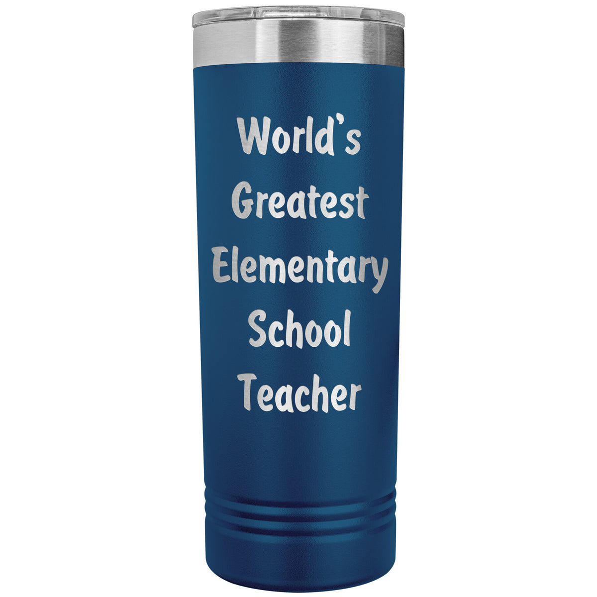 World's Greatest Elementary School Teacher - 22oz Insulated Skinny Tumbler