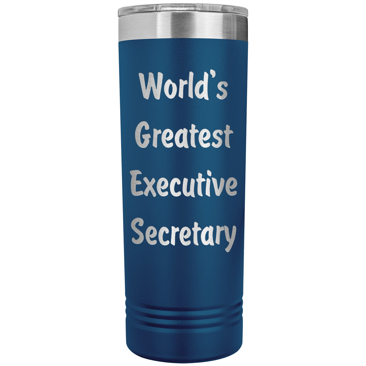 World's Greatest Executive Secretary - 22oz Insulated Skinny Tumbler