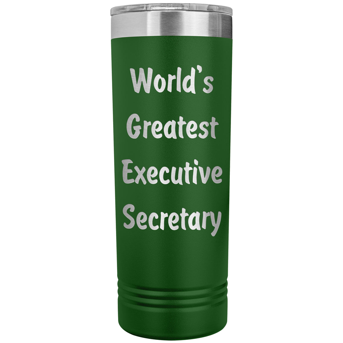 World's Greatest Executive Secretary - 22oz Insulated Skinny Tumbler