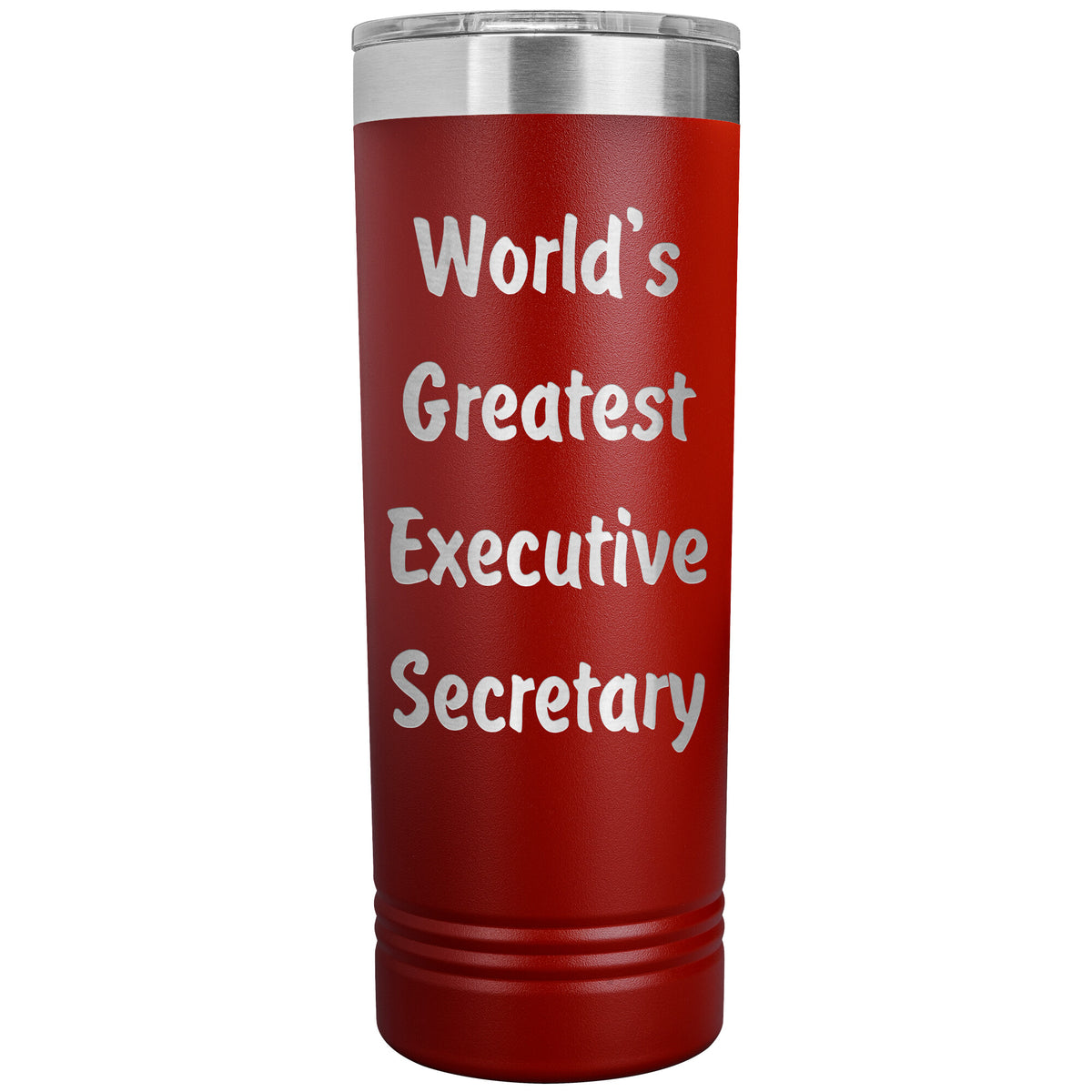 World's Greatest Executive Secretary - 22oz Insulated Skinny Tumbler