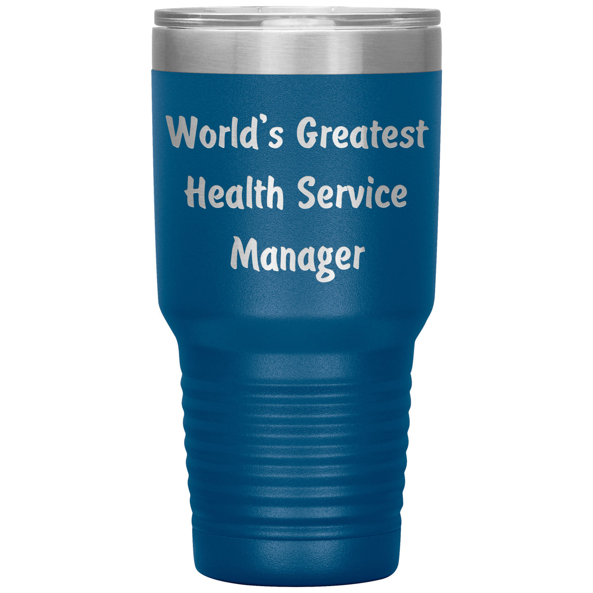 World's Greatest Health Service Manager - 30oz Insulated Tumbler