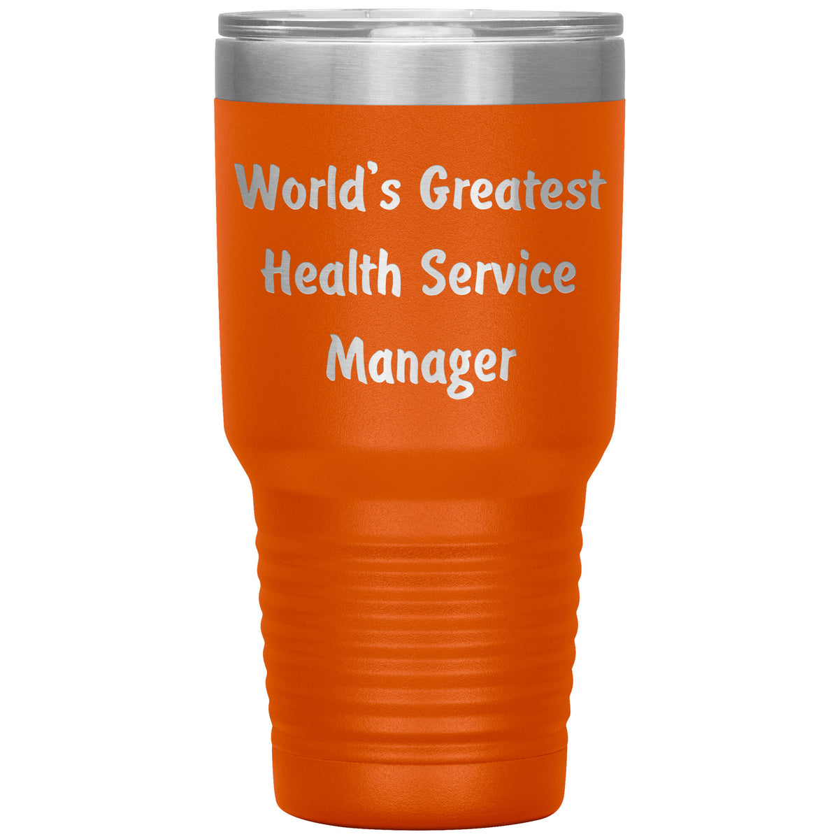 World's Greatest Health Service Manager - 30oz Insulated Tumbler