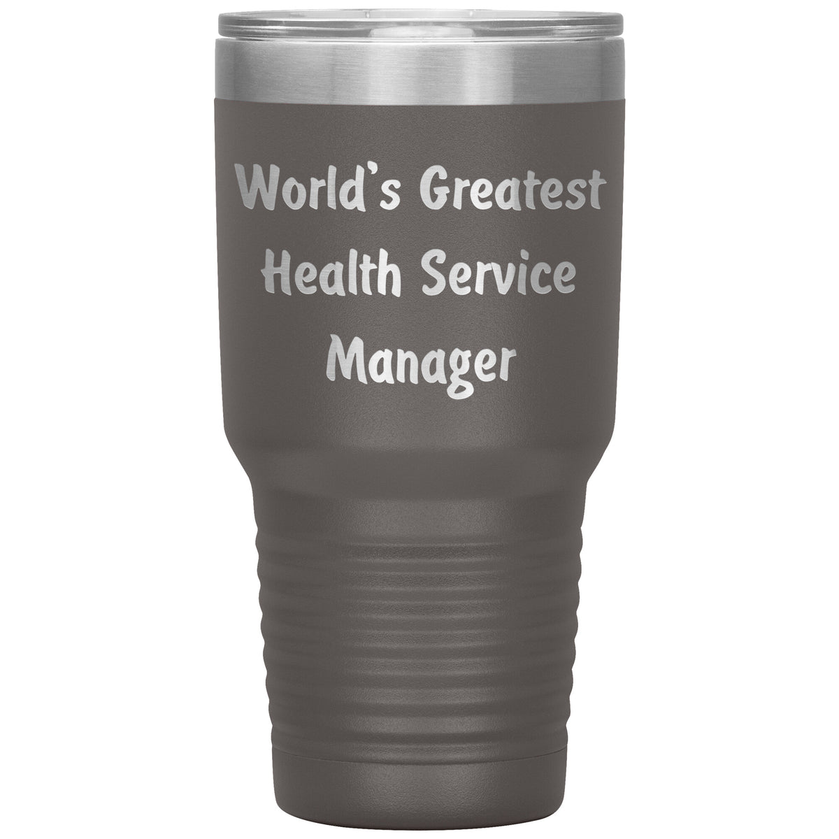 World's Greatest Health Service Manager - 30oz Insulated Tumbler