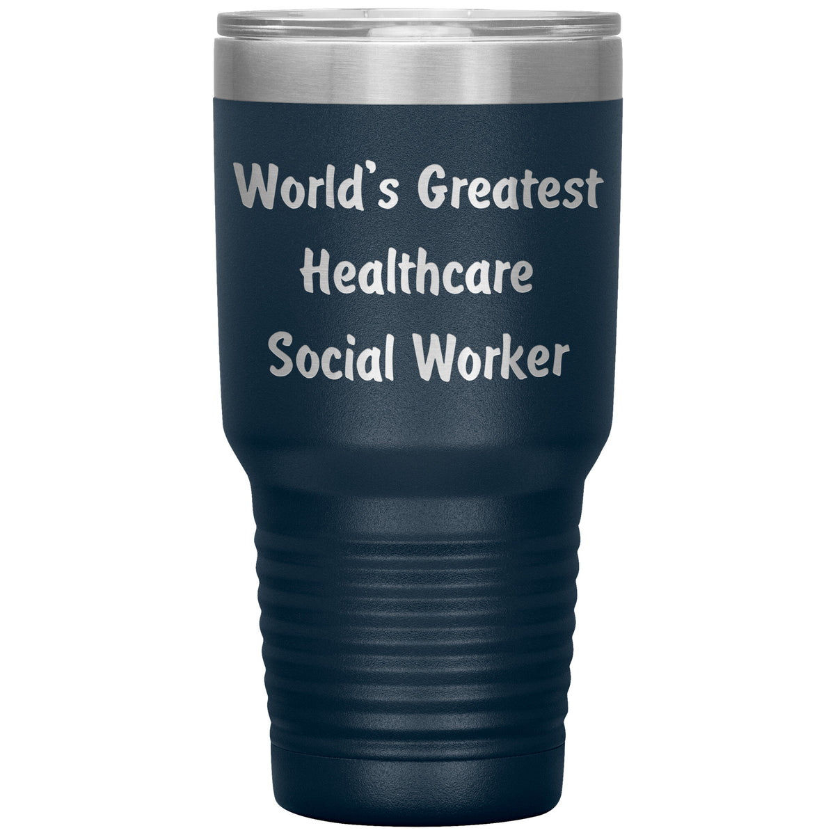 World's Greatest Healthcare Social Worker - 30oz Insulated Tumbler