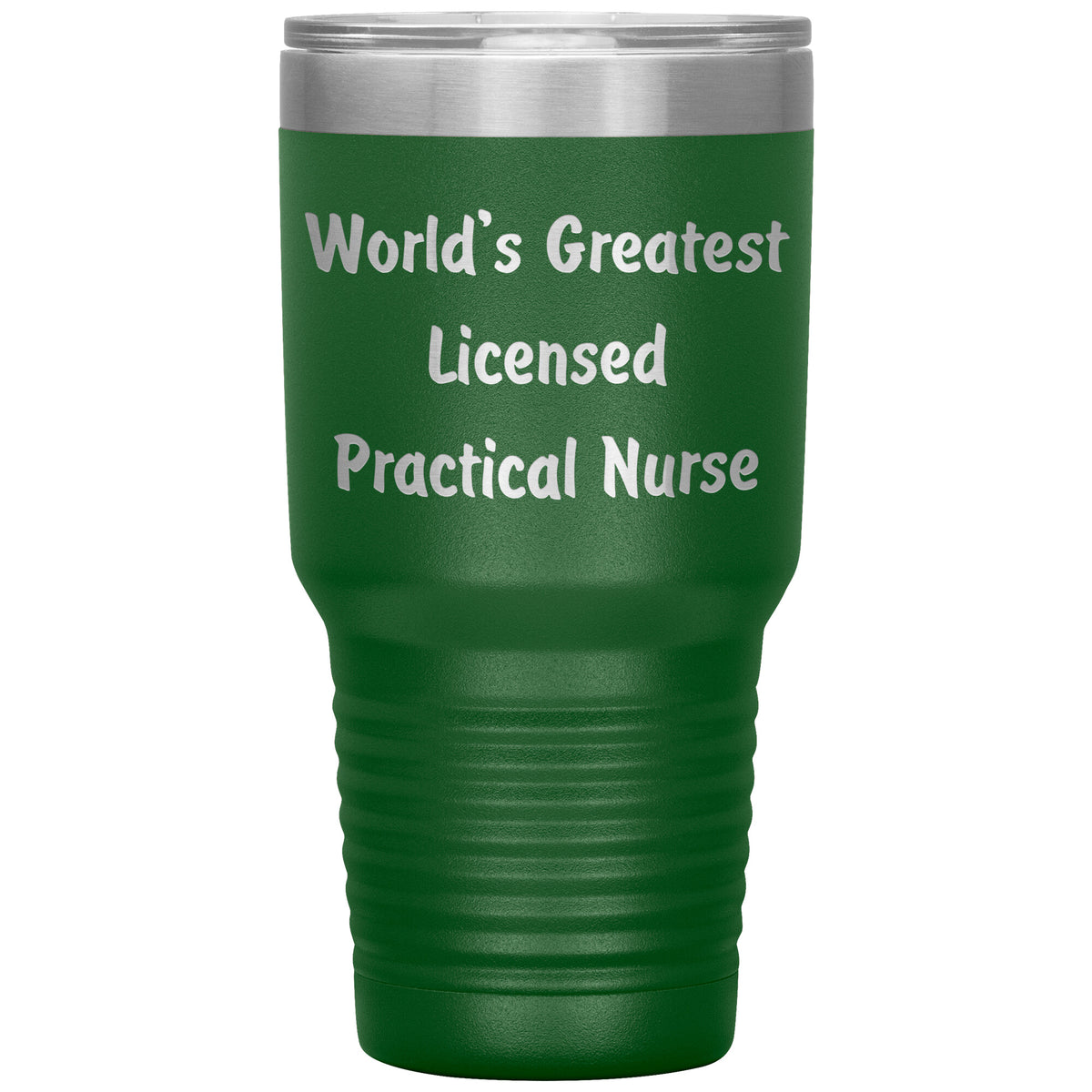 World's Greatest Licensed Practical Nurse - 30oz Insulated Tumbler