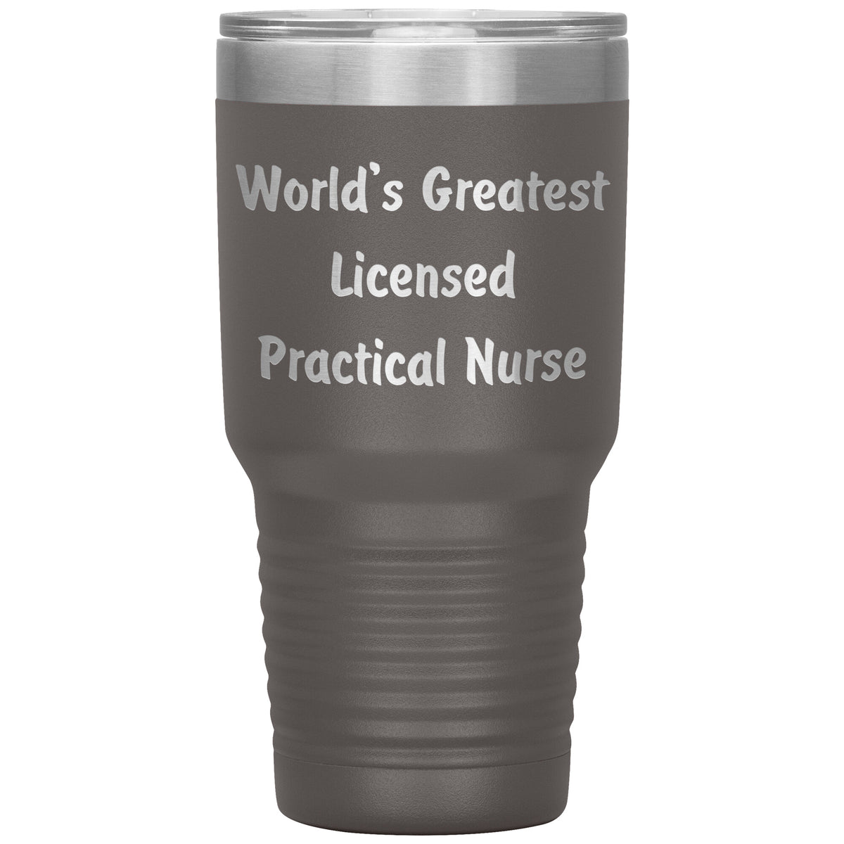 World's Greatest Licensed Practical Nurse - 30oz Insulated Tumbler