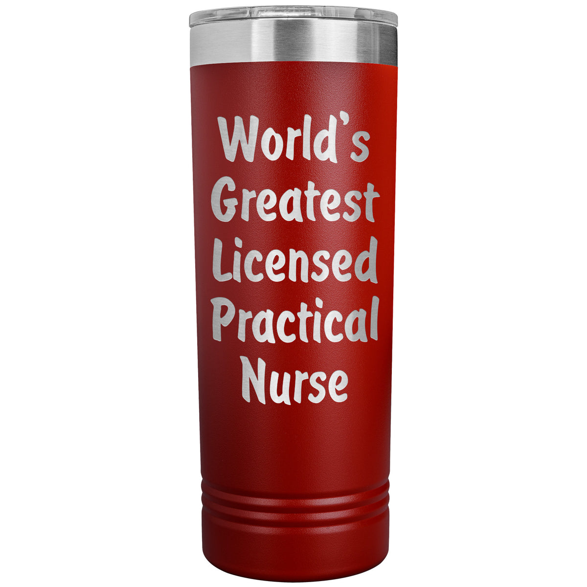 World's Greatest Licensed Practical Nurse - 22oz Insulated Skinny Tumbler