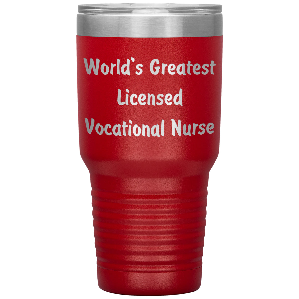 World's Greatest Licensed Vocational Nurse - 30oz Insulated Tumbler