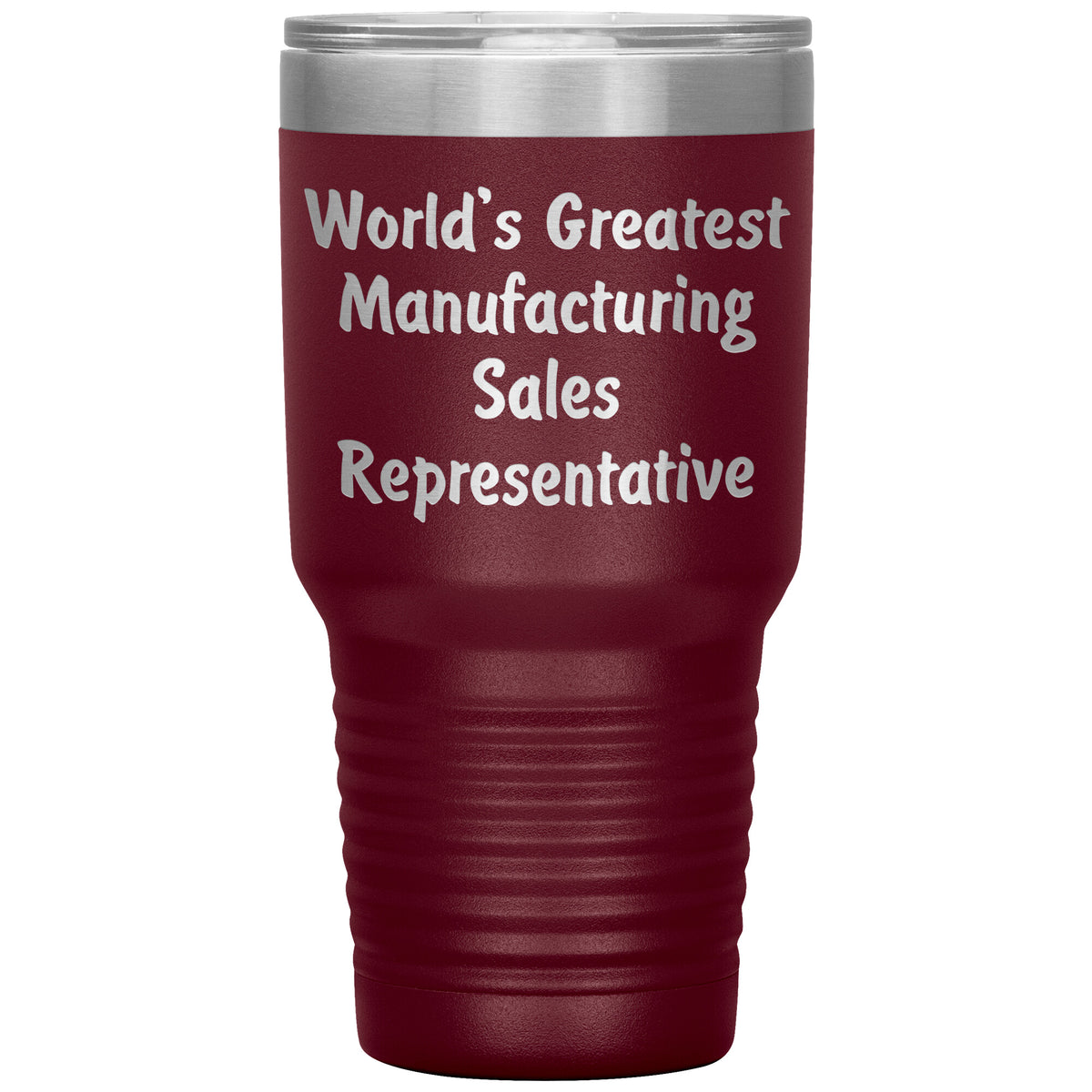 World's Greatest Manufacturing Sales Representative - 30oz Insulated Tumbler