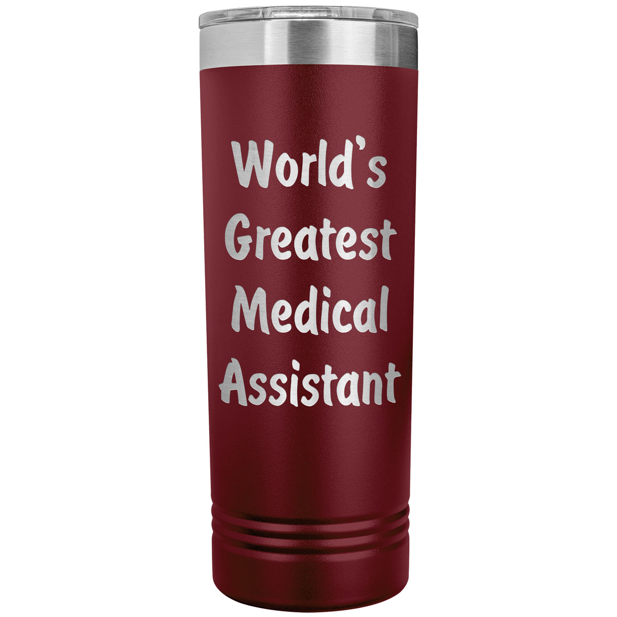 World's Greatest Medical Assistant - 22oz Insulated Skinny Tumbler
