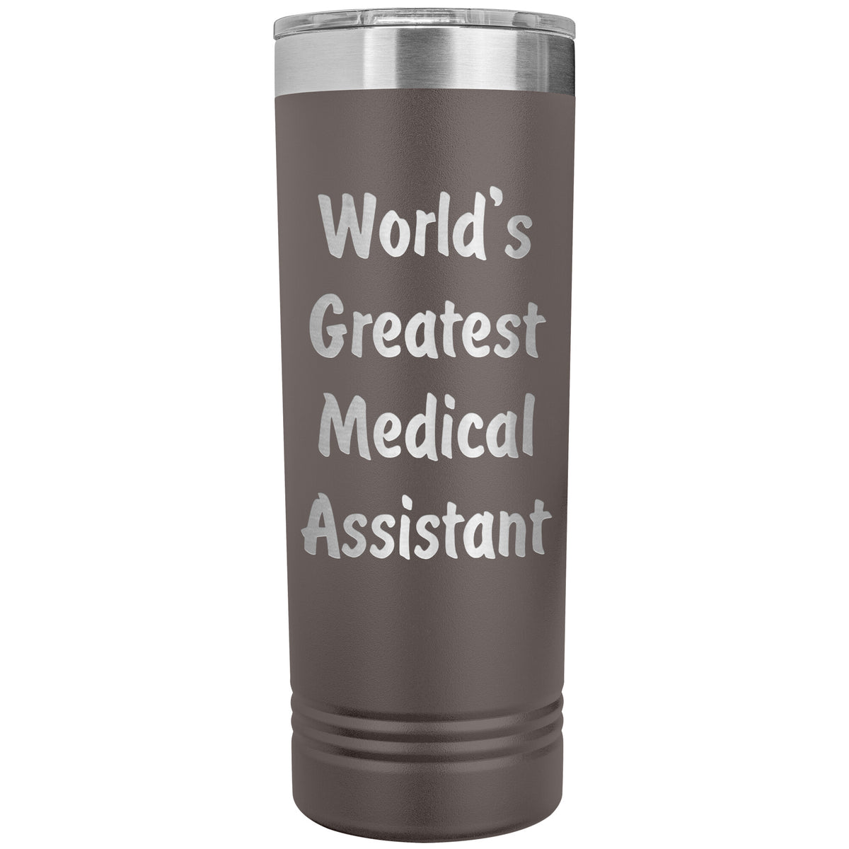 World's Greatest Medical Assistant - 22oz Insulated Skinny Tumbler