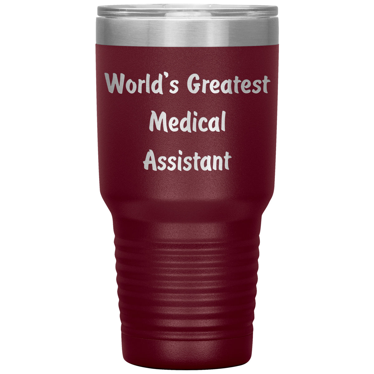 World's Greatest Medical Assistant - 30oz Insulated Tumbler