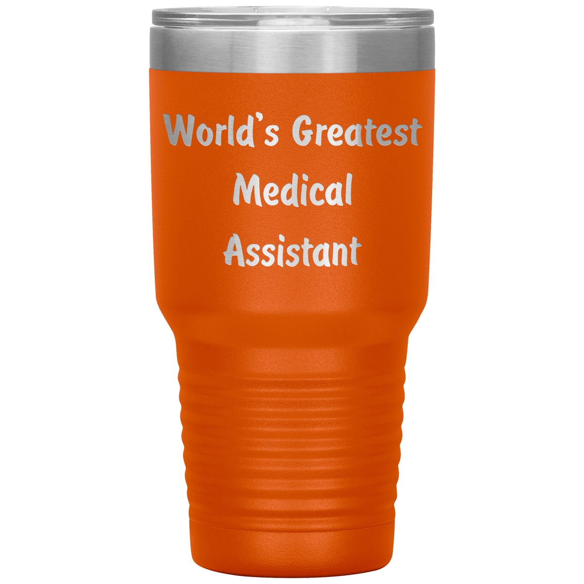 World's Greatest Medical Assistant - 30oz Insulated Tumbler