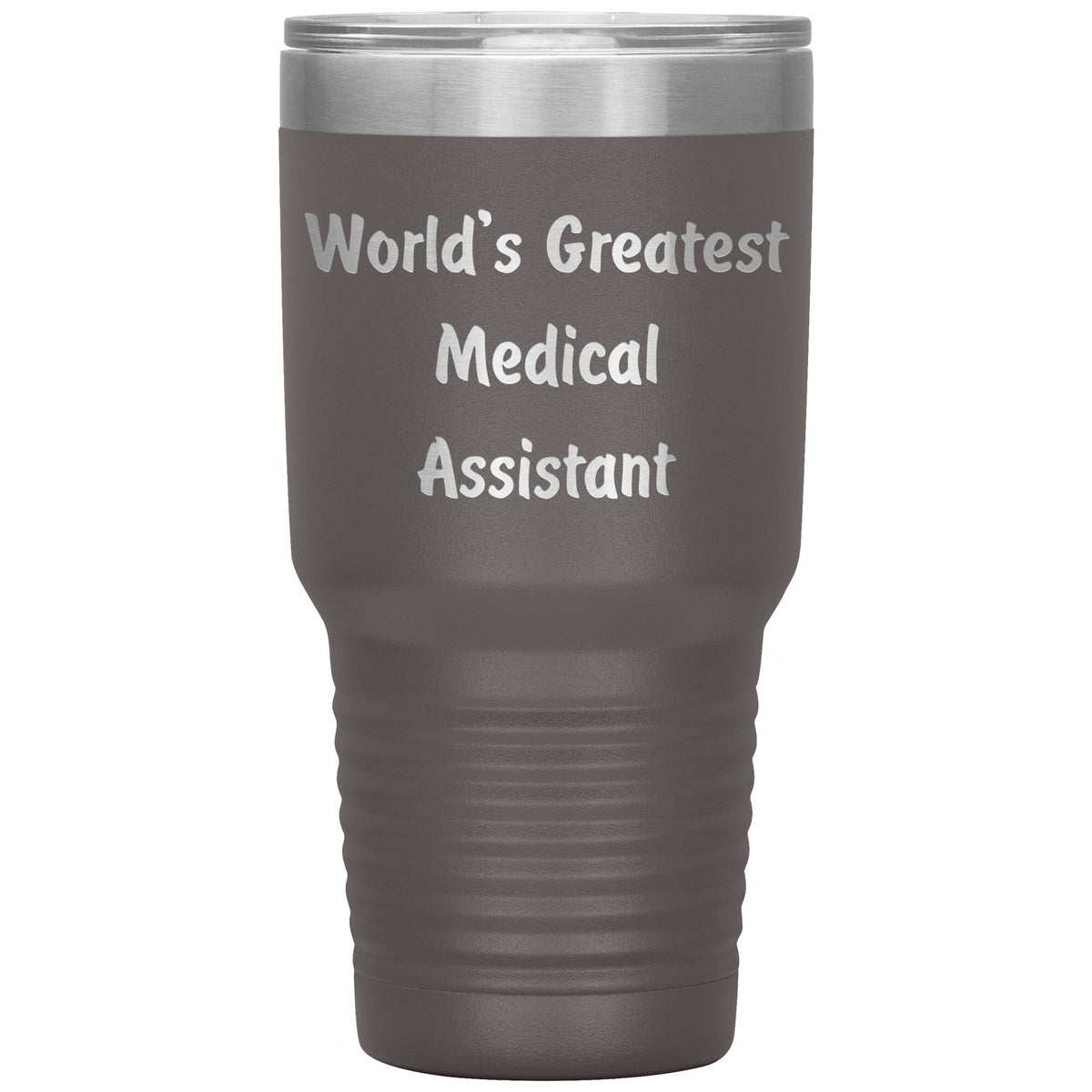 World's Greatest Medical Assistant - 30oz Insulated Tumbler