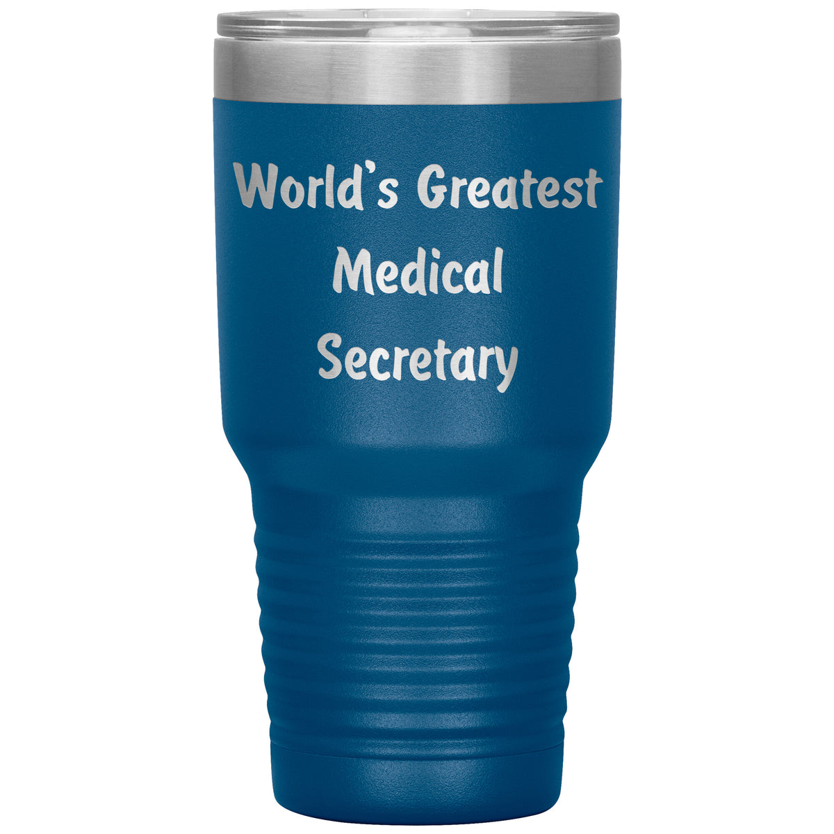 World's Greatest Medical Secretary - 30oz Insulated Tumbler