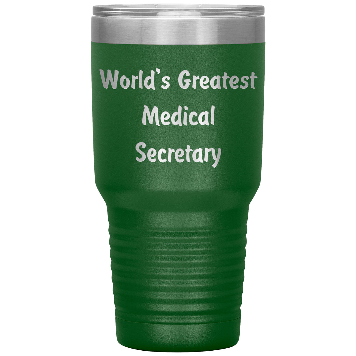 World's Greatest Medical Secretary - 30oz Insulated Tumbler