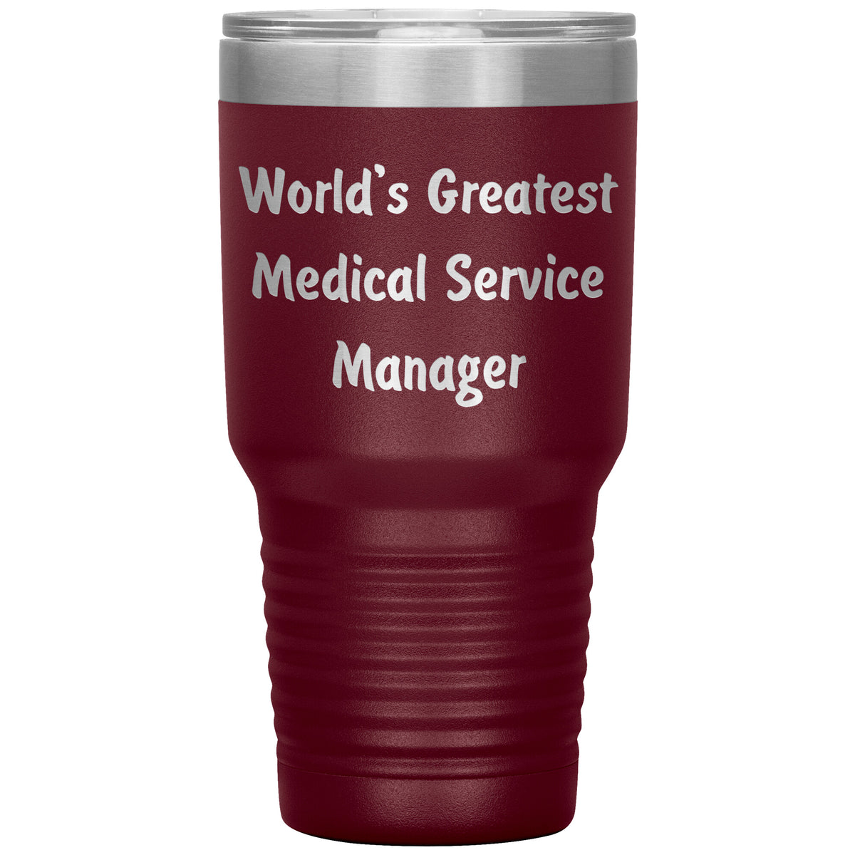 World's Greatest Medical Service Manager - 30oz Insulated Tumbler