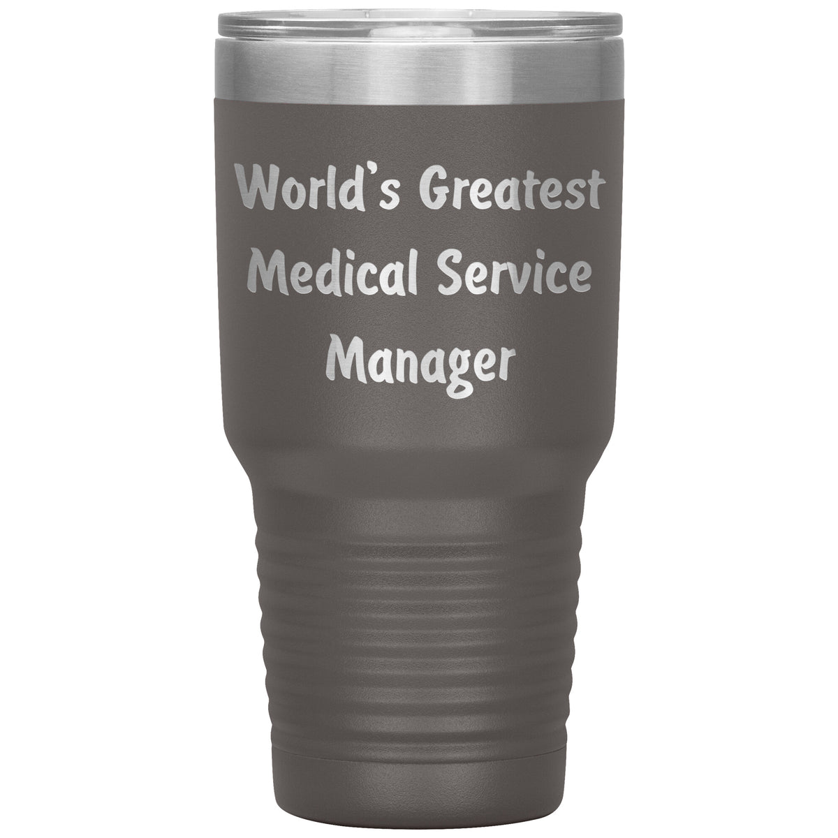 World's Greatest Medical Service Manager - 30oz Insulated Tumbler