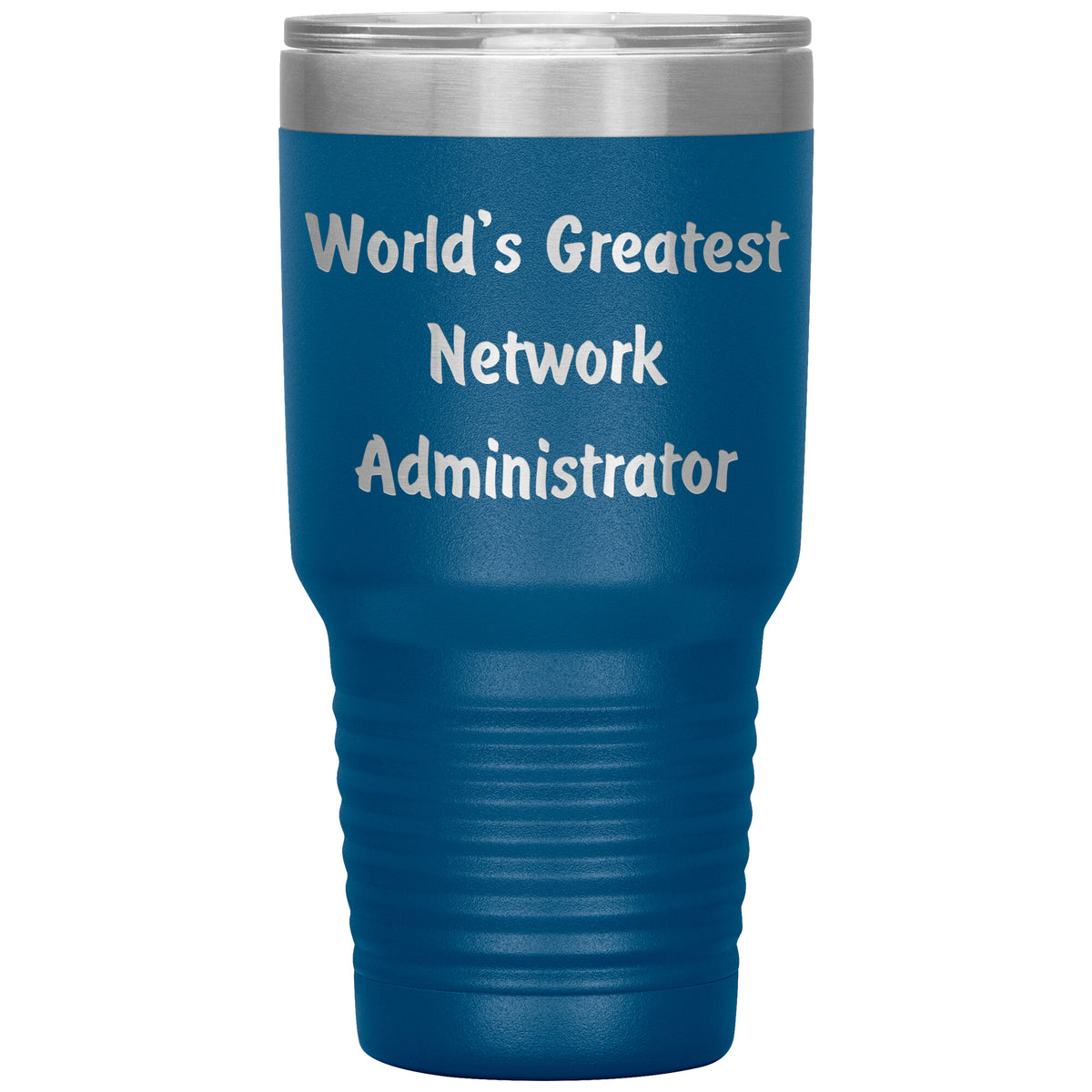 World's Greatest Network Administrator - 30oz Insulated Tumbler