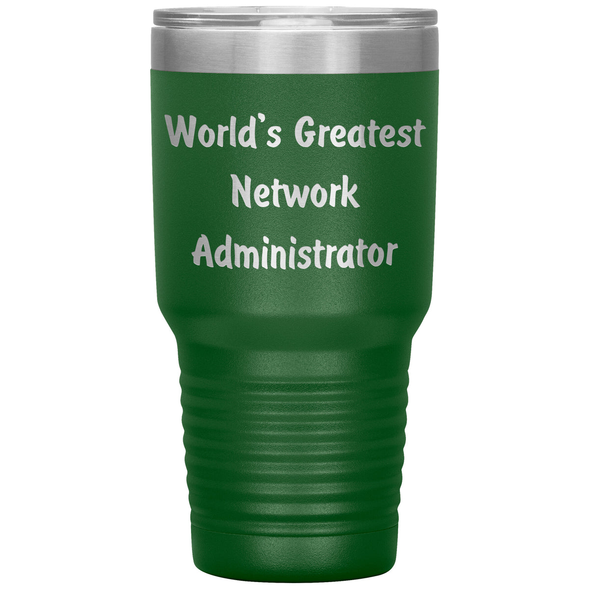 World's Greatest Network Administrator - 30oz Insulated Tumbler
