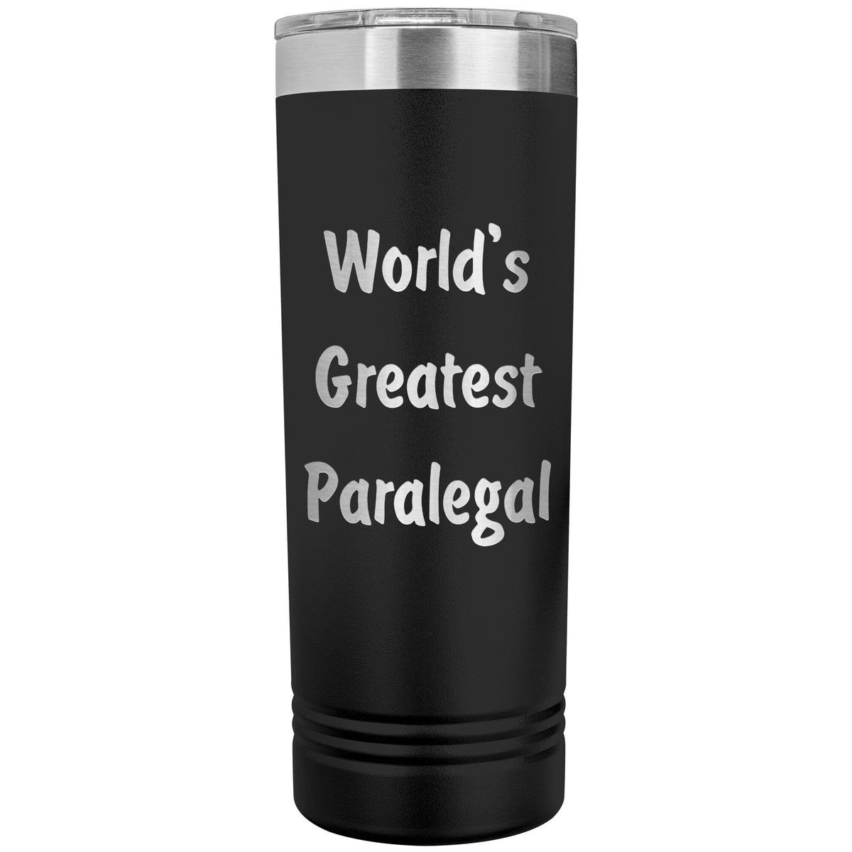 World's Greatest Paralegal - 22oz Insulated Skinny Tumbler