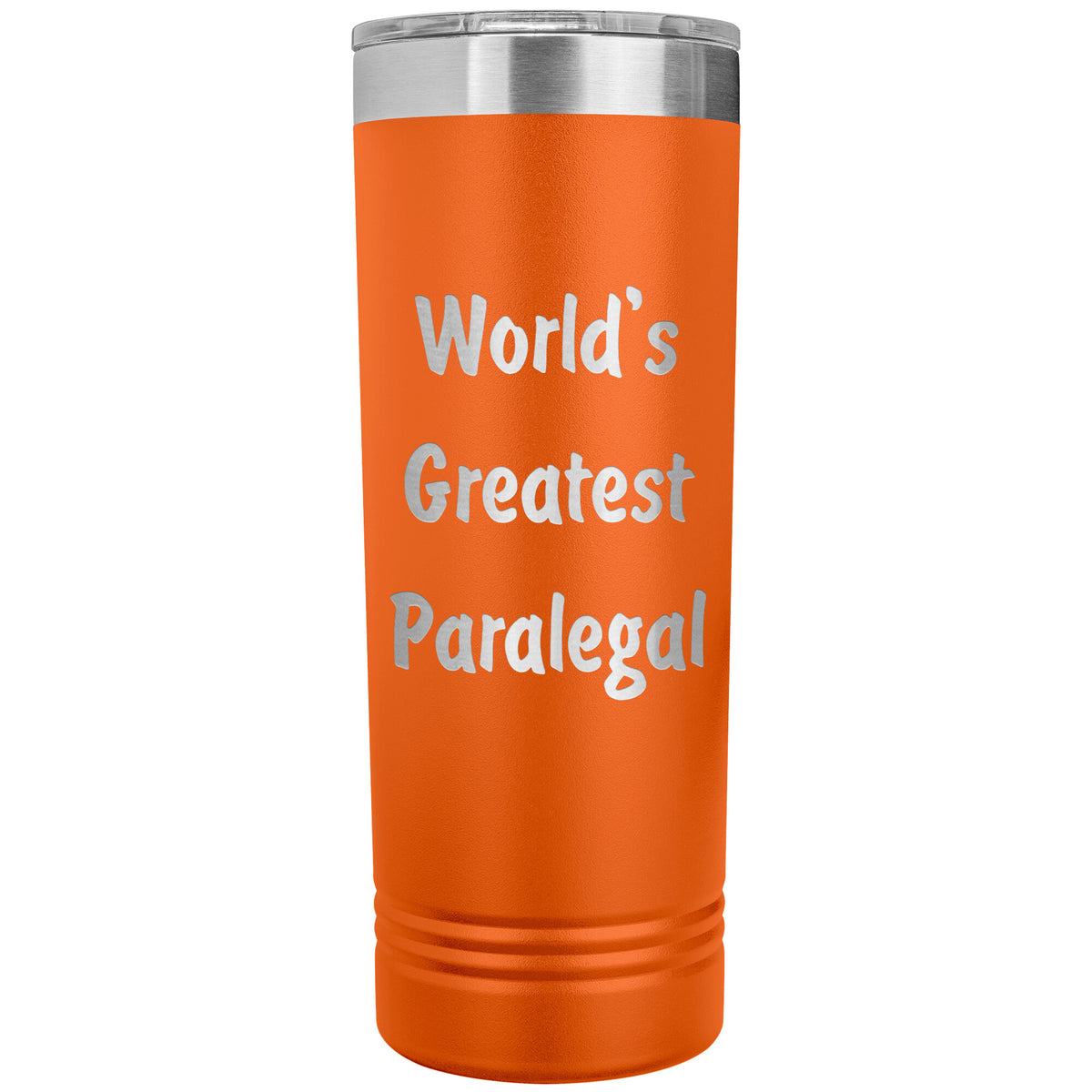 World's Greatest Paralegal - 22oz Insulated Skinny Tumbler