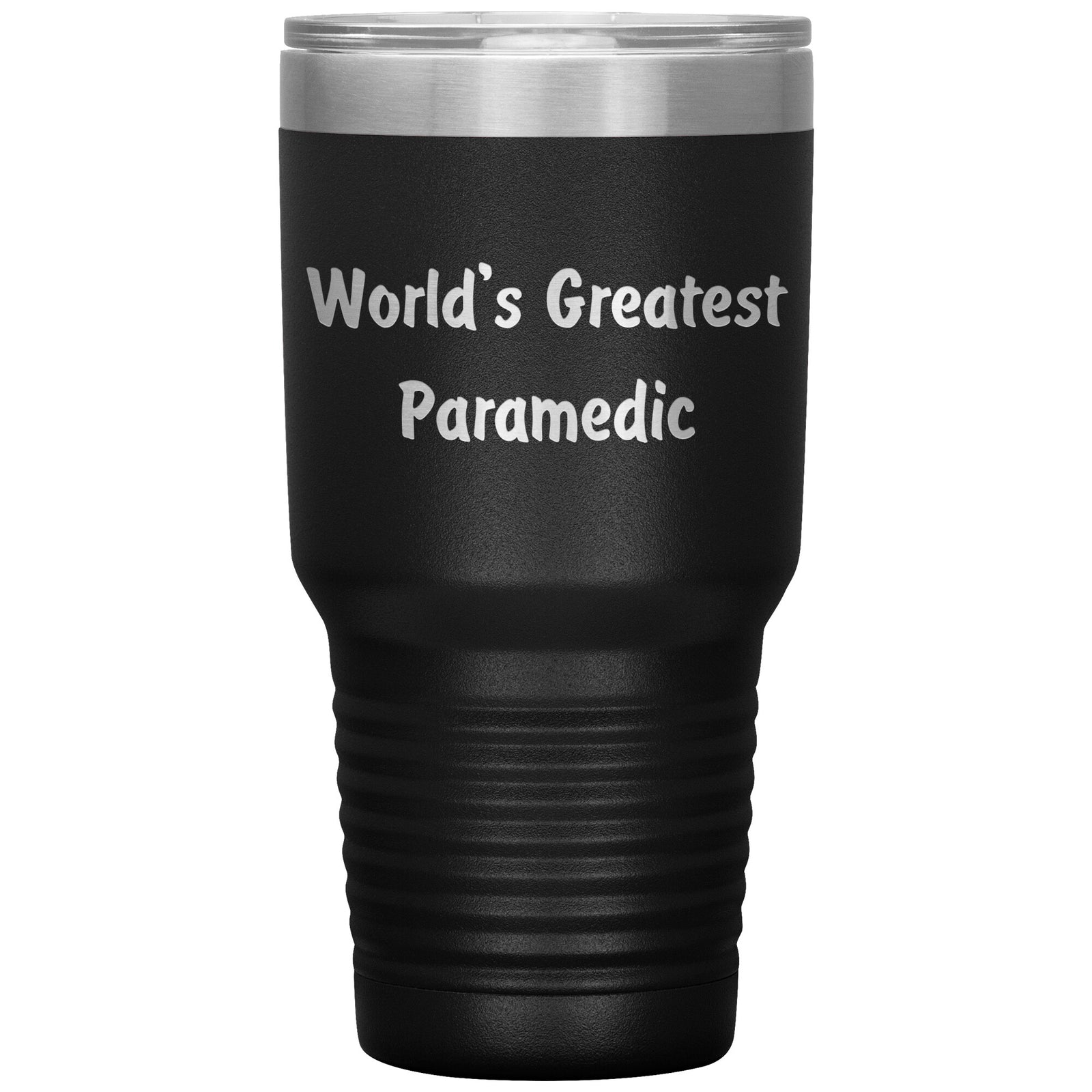 World's Greatest Paramedic - 30oz Insulated Tumbler