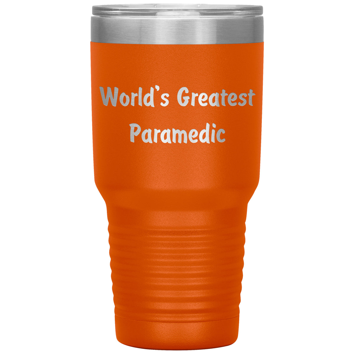 World's Greatest Paramedic - 30oz Insulated Tumbler
