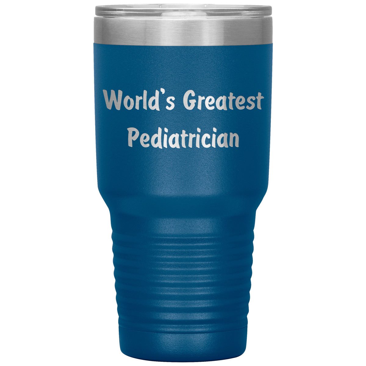World's Greatest Pediatrician - 30oz Insulated Tumbler