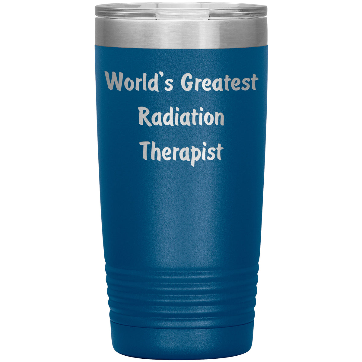 World's Greatest Radiation Therapist - 20oz Insulated Tumbler
